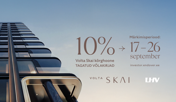 Endover&#8217;s Affiliated Company Volta SKAI OÜ Offers 10% Interest Secured Bonds for High-Rise Development in Volta Quarter